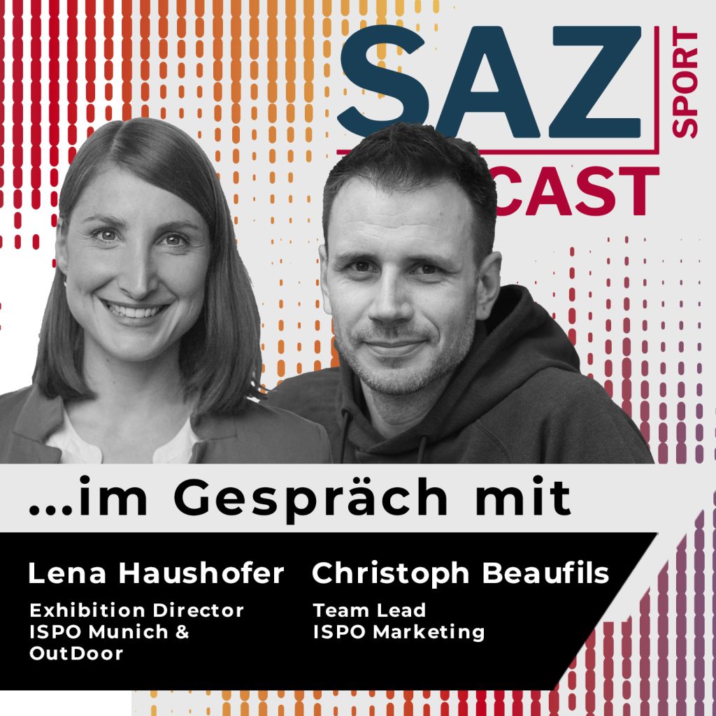 Was ist die ISPO Munich heute, Lena Haushofer und Christoph Beaufils?